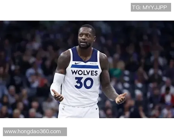 兰德尔与爱德华兹默契提升携手领衔球队迎来全新蜕变赛季